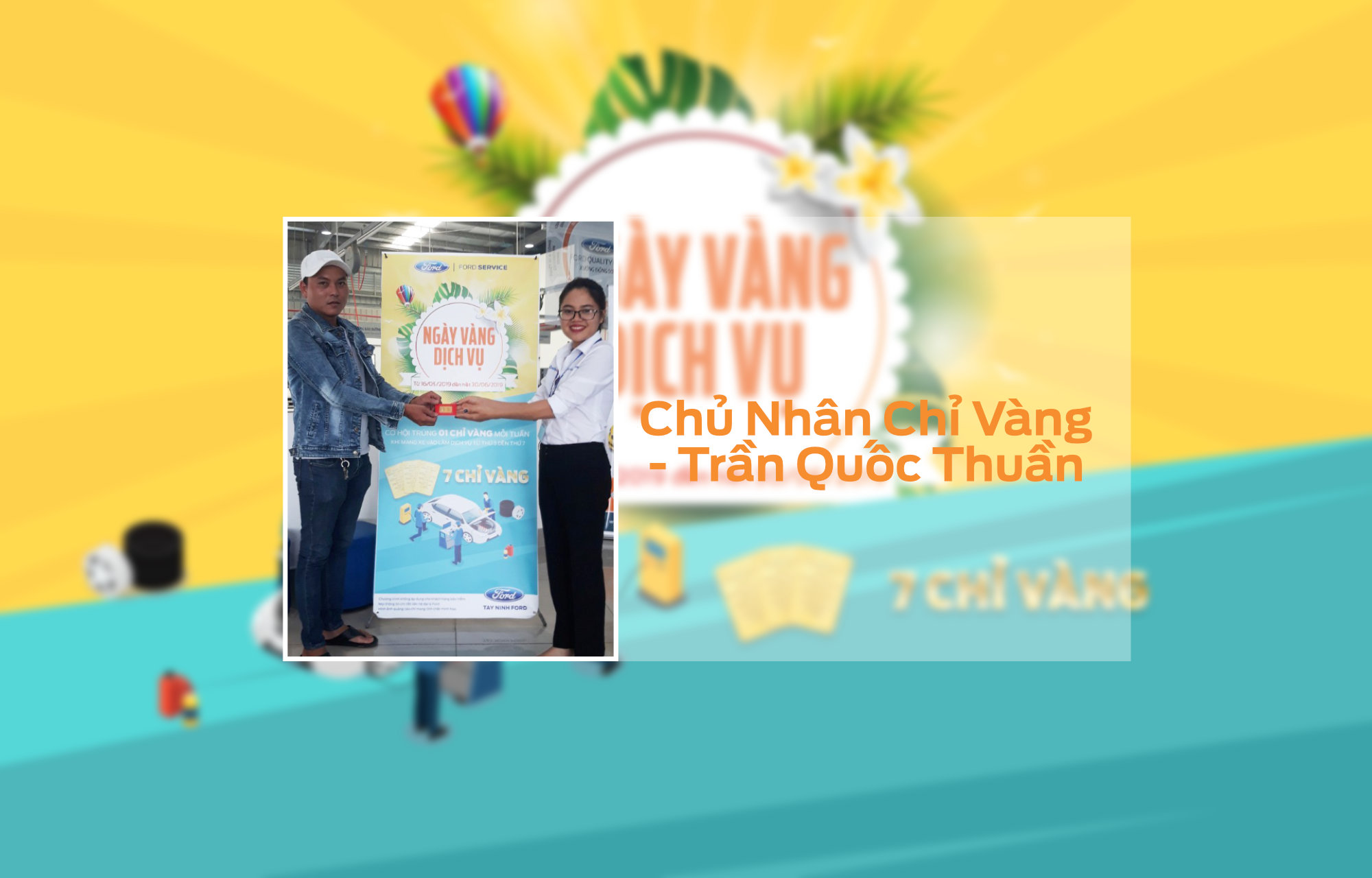 Chủ Nhân Giải Vàng Tây Ninh Ford - Trần Quốc Thuần